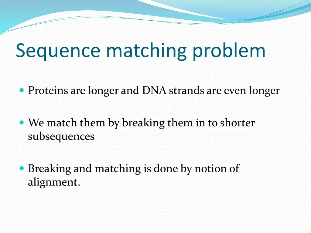 sequence matching problem