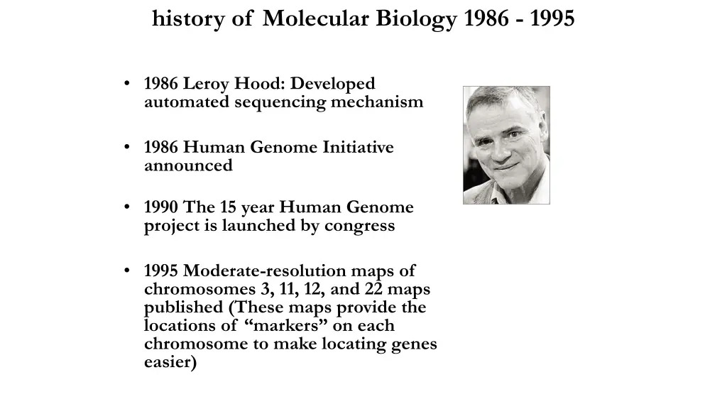 history of molecular biology 1986 1995