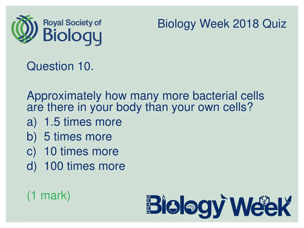 biology week 2018 quiz 10