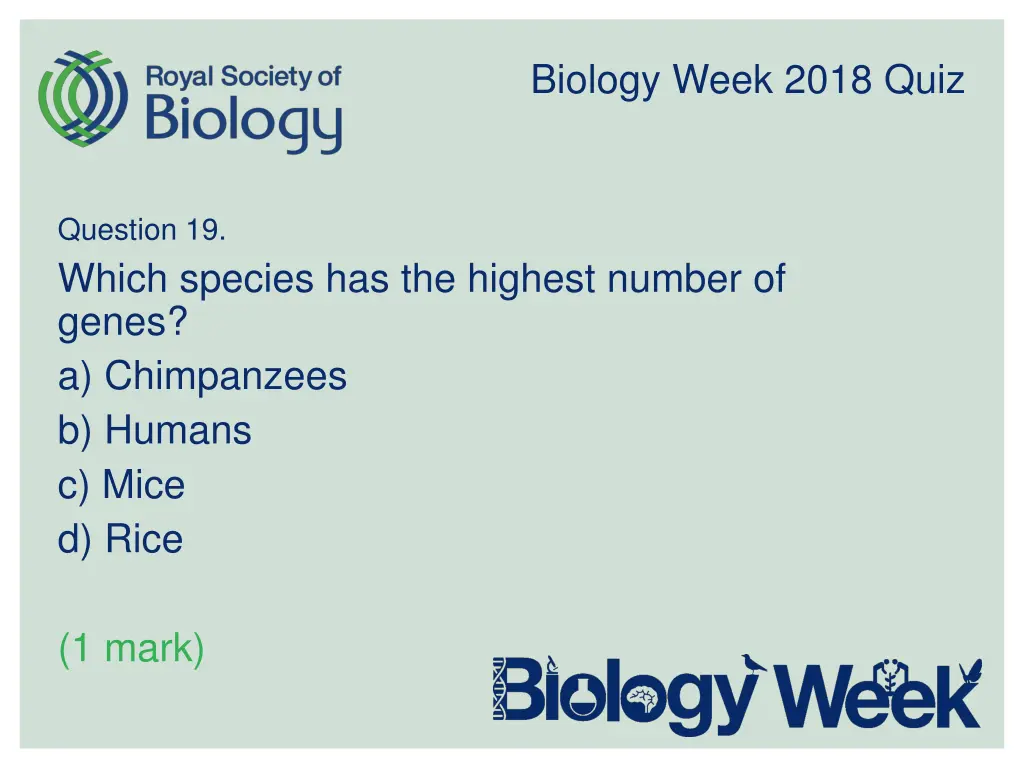 biology week 2018 quiz 19