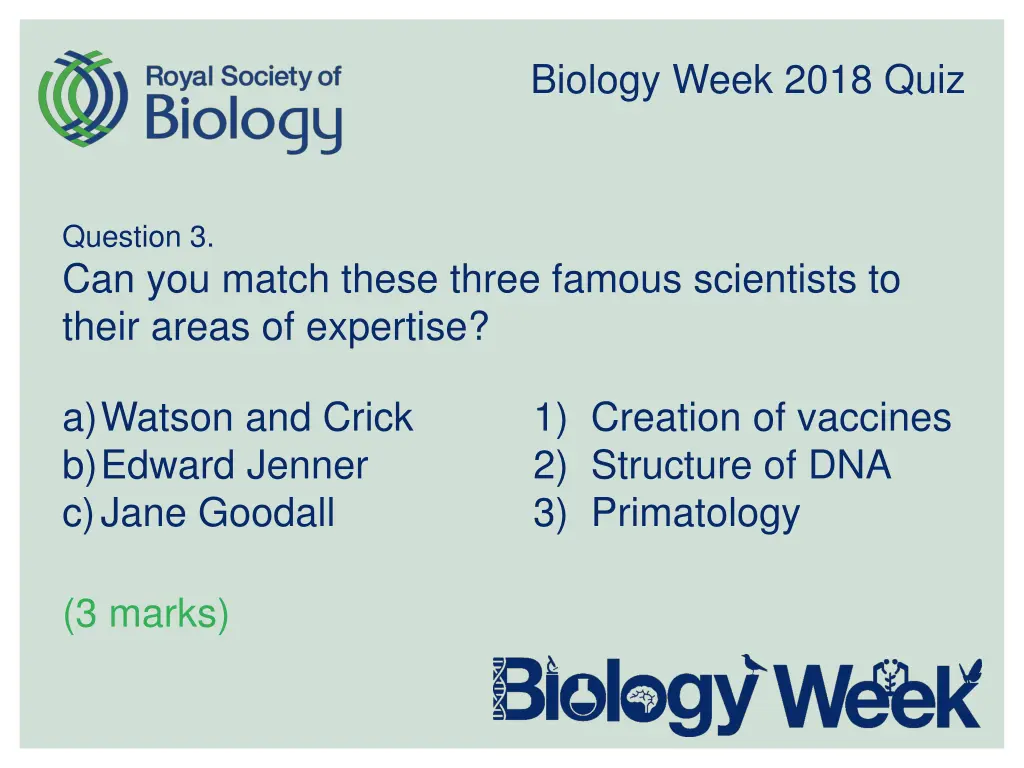 biology week 2018 quiz 3