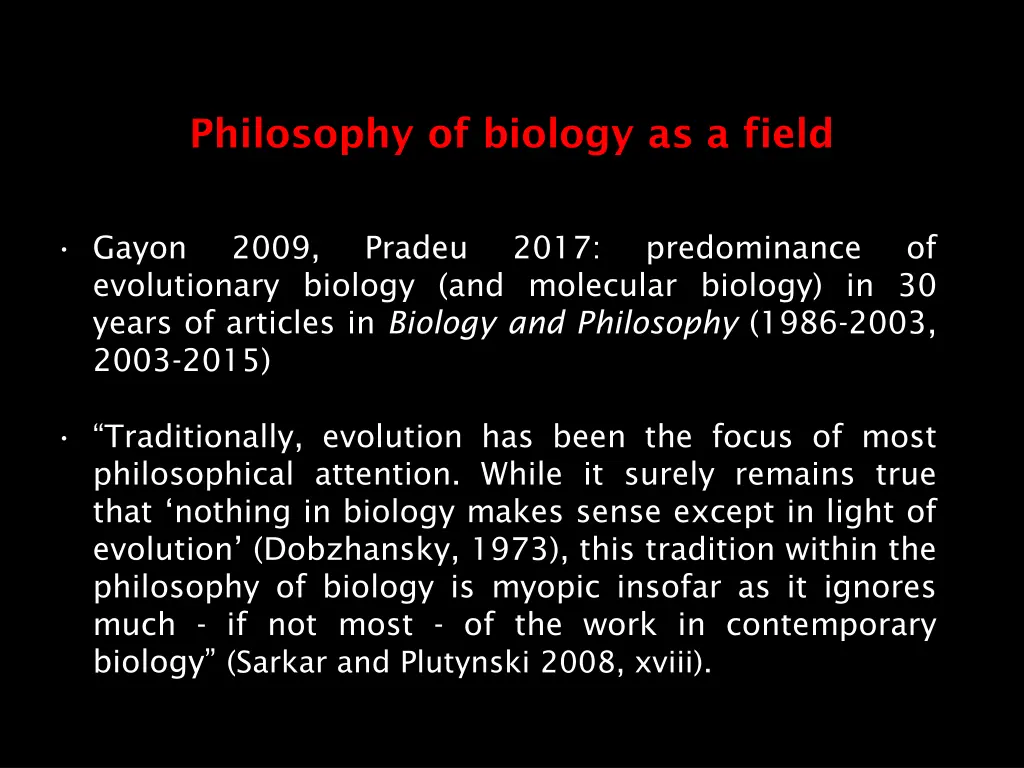 philosophy of biology as a field