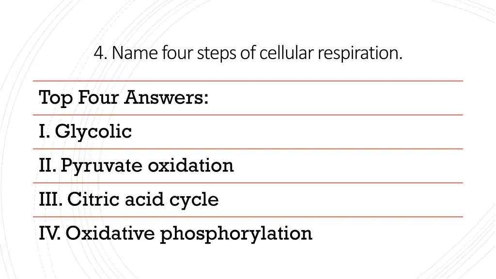 4 name four steps of cellular respiration