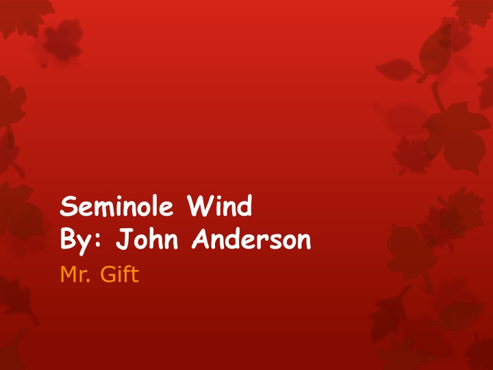 seminole wind by john anderson mr gift