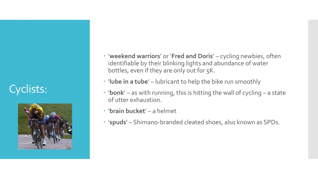 weekend warriors or fred anddoris cycling newbies