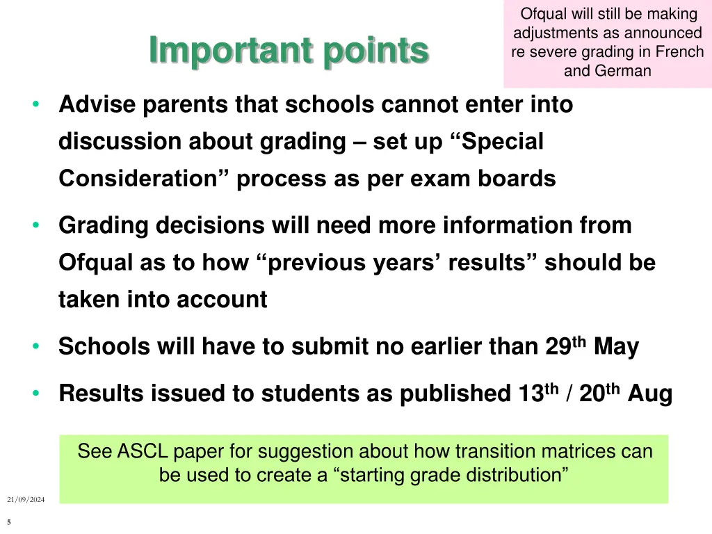 ofqual will still be making adjustments