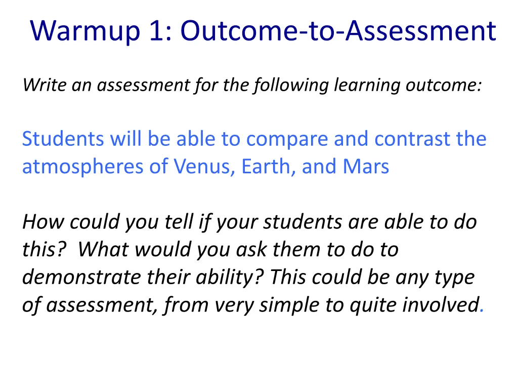 warmup 1 outcome to assessment