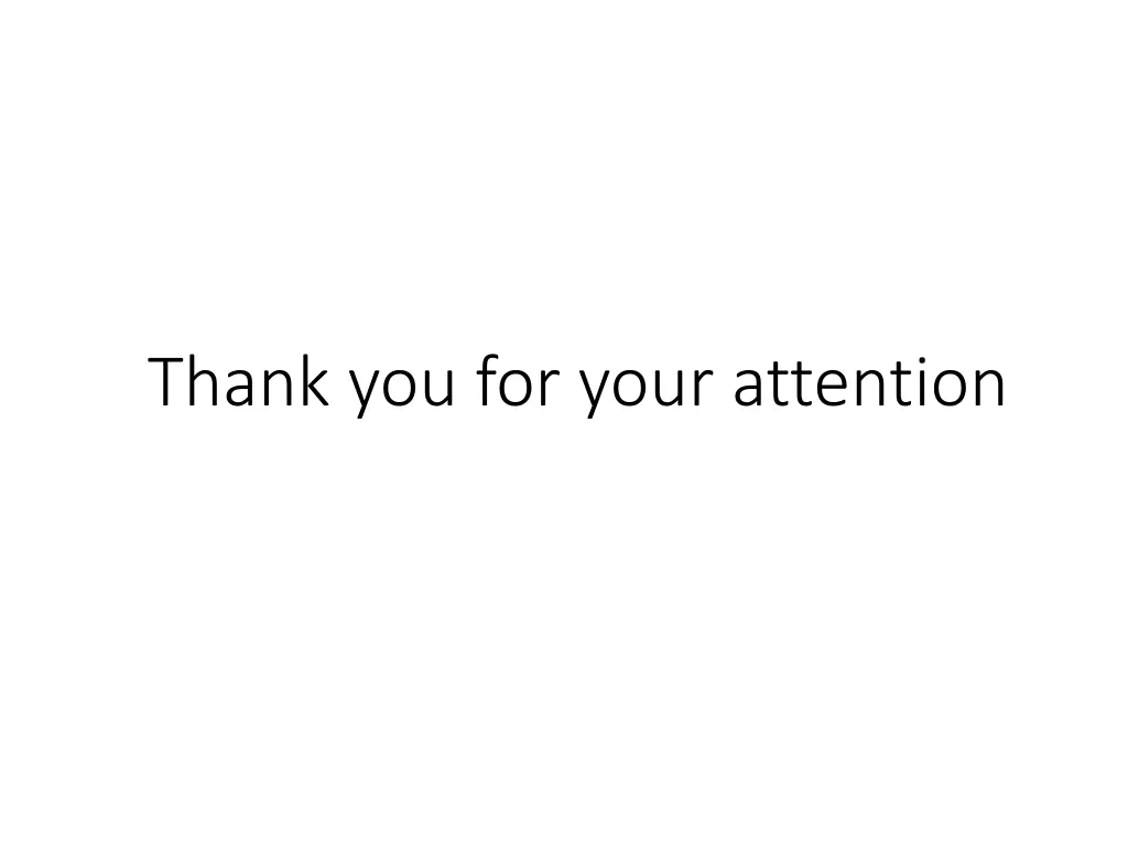 thank you for your attention