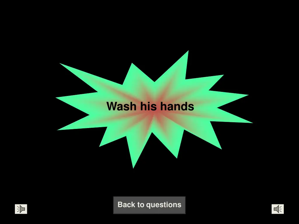 wash his hands