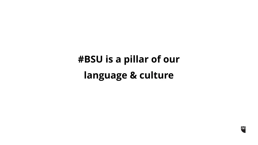 bsu is a pillar of our language culture 1