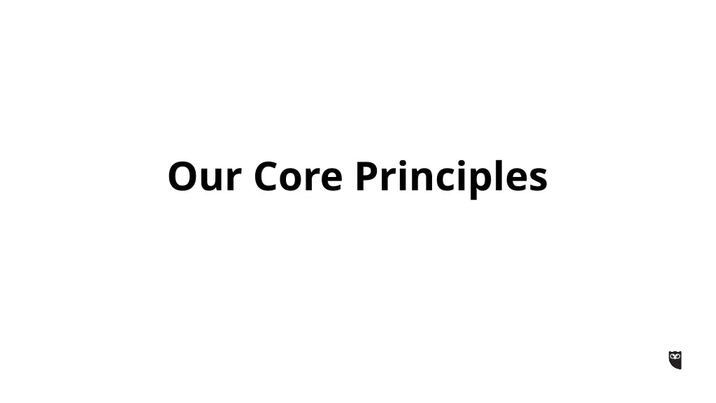 our core principles