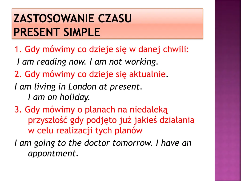 zastosowanie czasu present simple