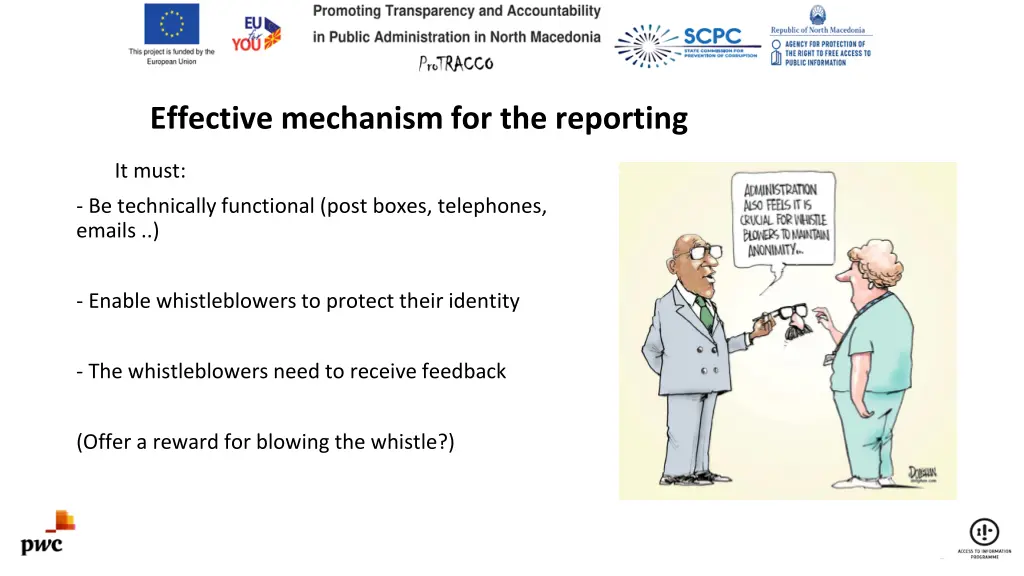 effective mechanism for the reporting