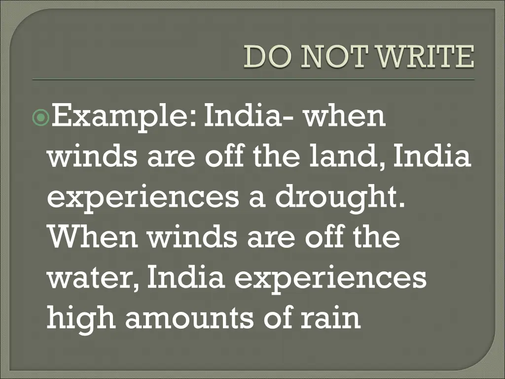 example india when winds are off the land india