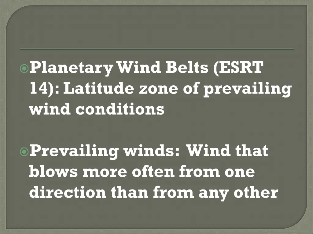 planetary wind belts esrt 14 latitude zone