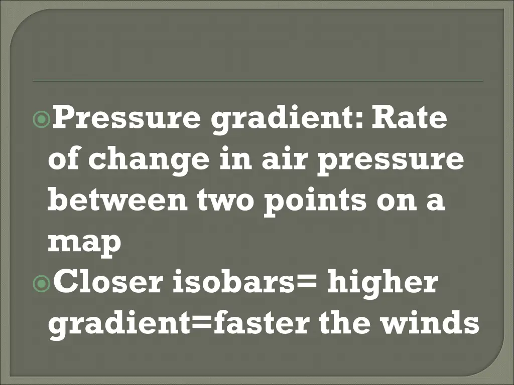 pressure gradient rate of change in air pressure