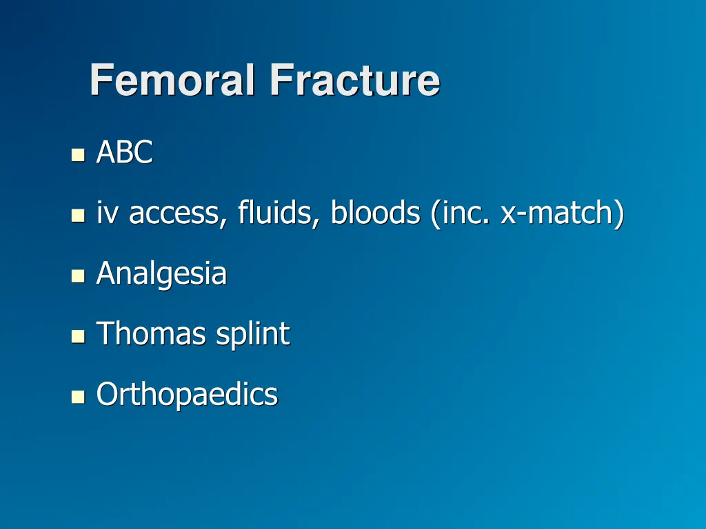 femoral fracture 1