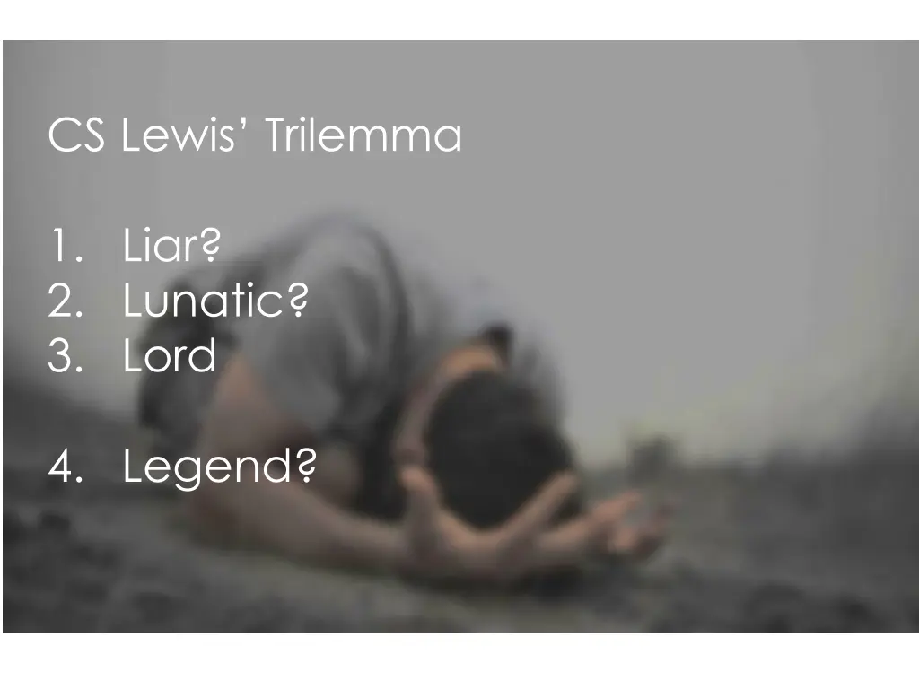 cs lewis trilemma