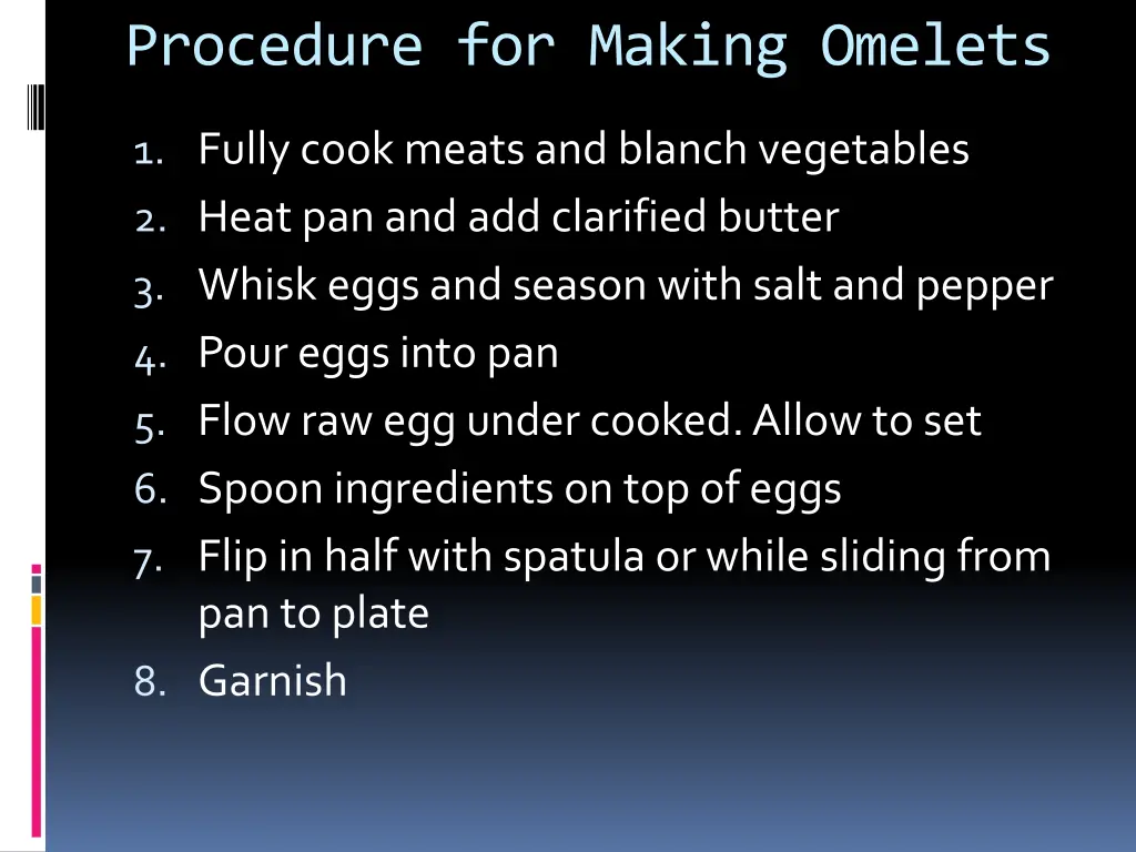 procedure for making omelets