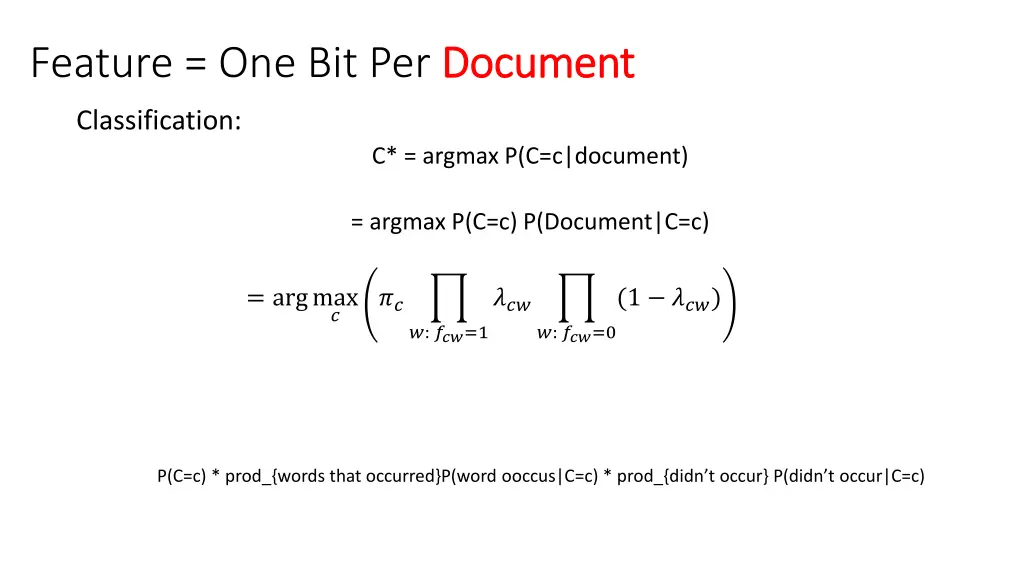 feature one bit per document