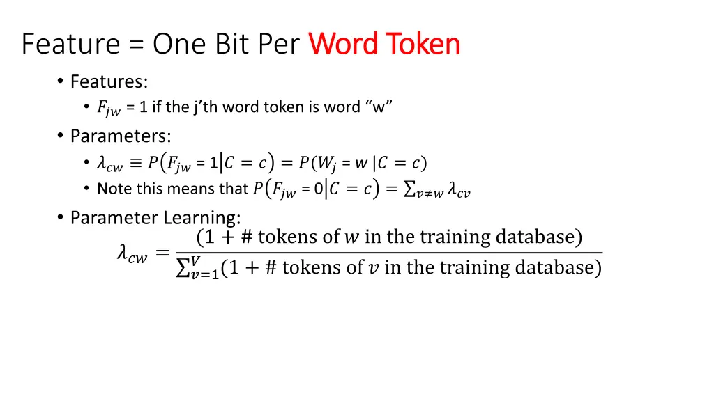 feature one bit per word token features