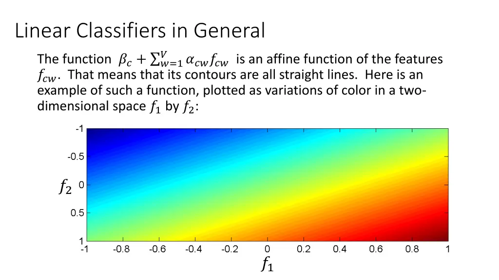 linear classifiers in general