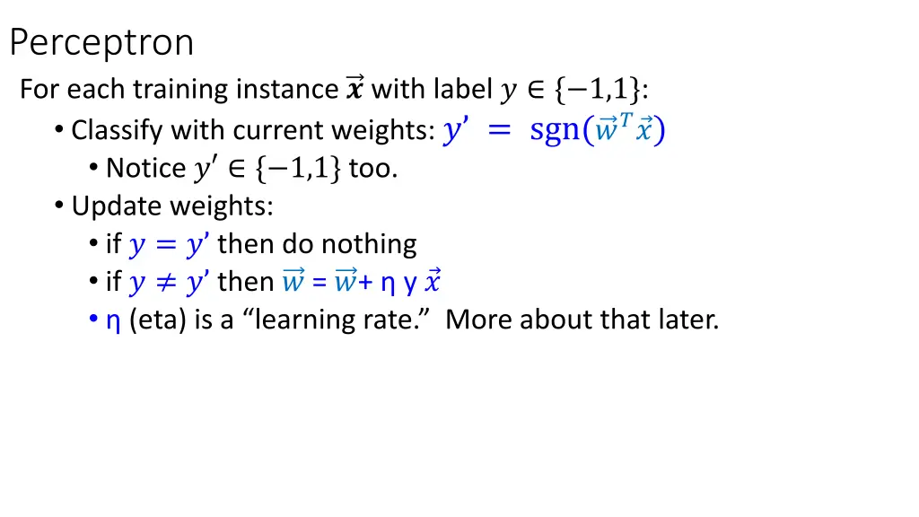 perceptron for each training instance with label