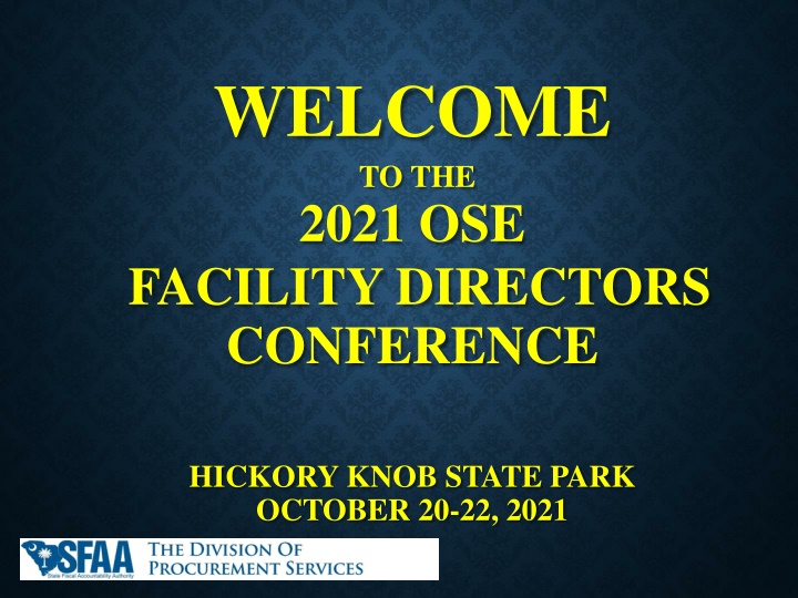 welcome to the 2021 ose facility directors