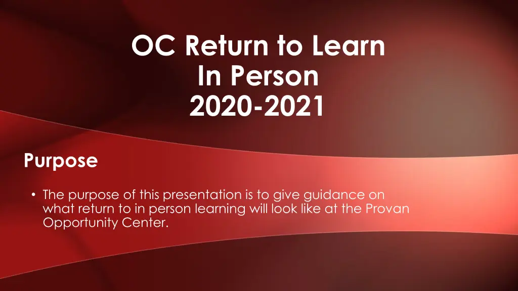 oc return to learn in person 2020 2021