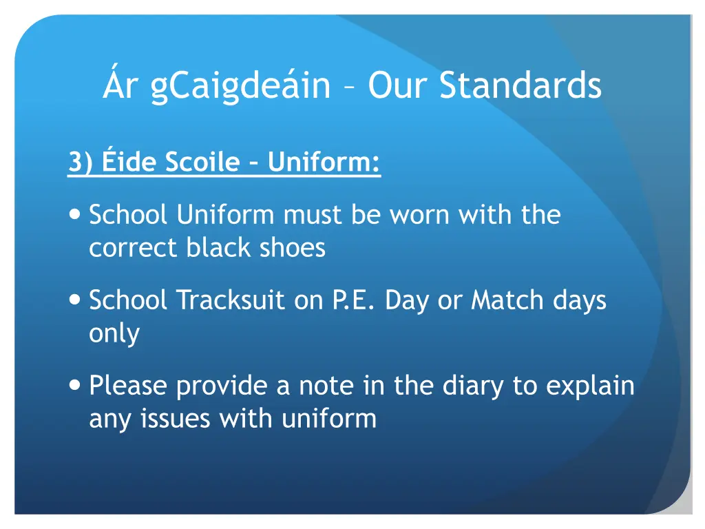 r gcaigde in our standards 3