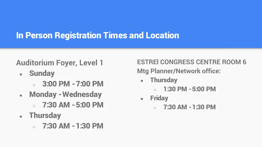 in person registration times and location