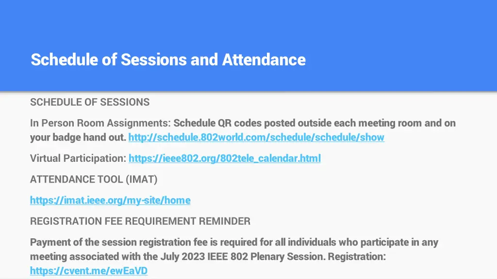 schedule of sessions and attendance