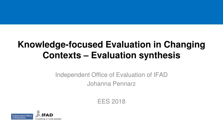 knowledge focused evaluation in changing contexts