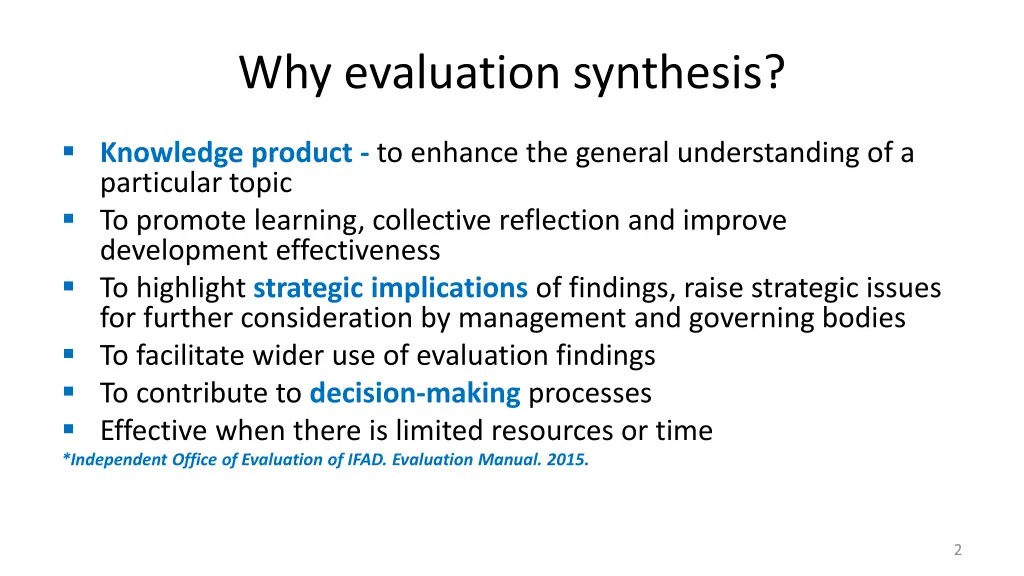 why evaluation synthesis