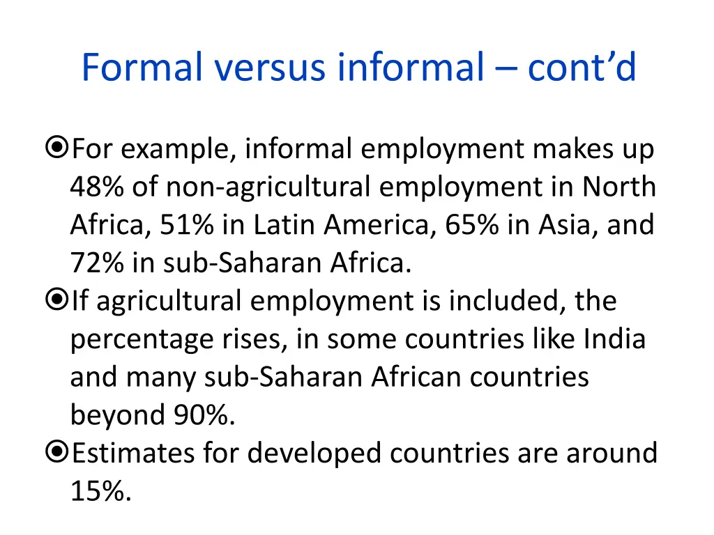 formal versus informal cont d