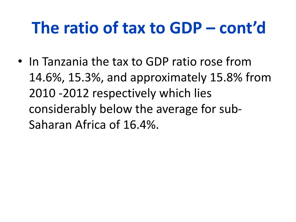 the ratio of tax to gdp cont d