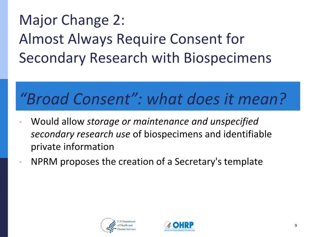 major change 2 almost always require consent