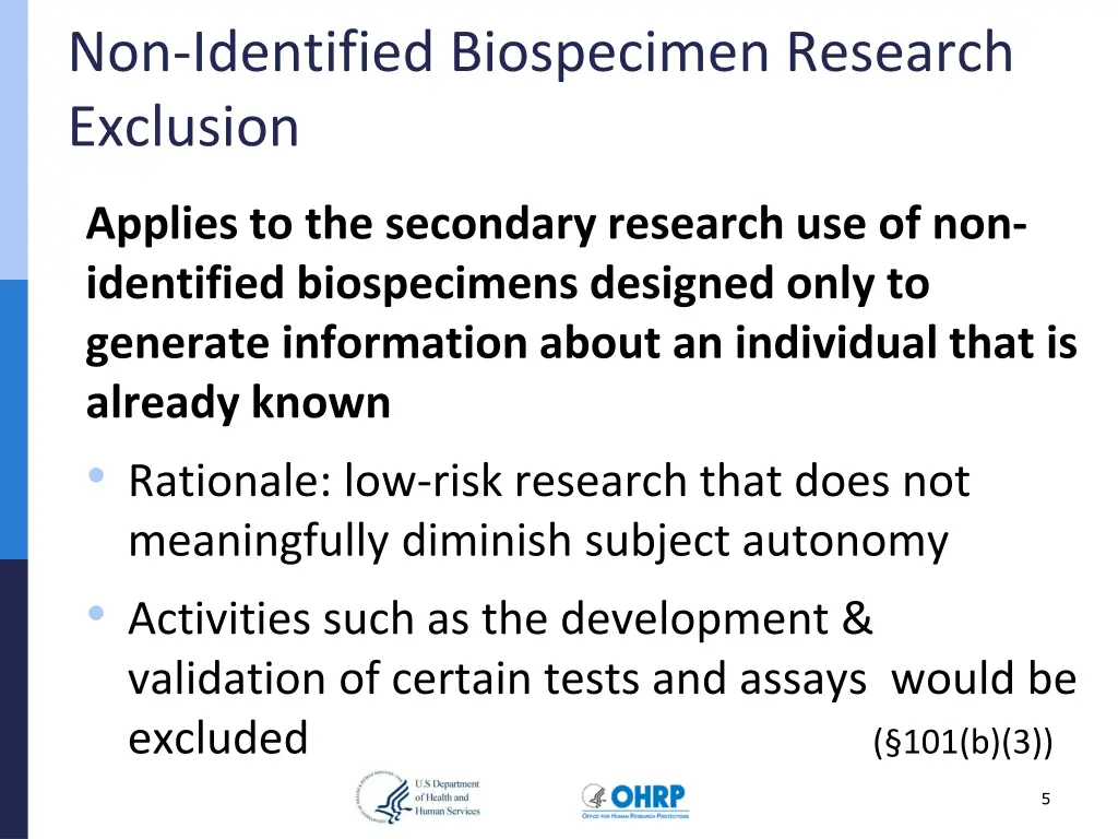 non identified biospecimen research exclusion