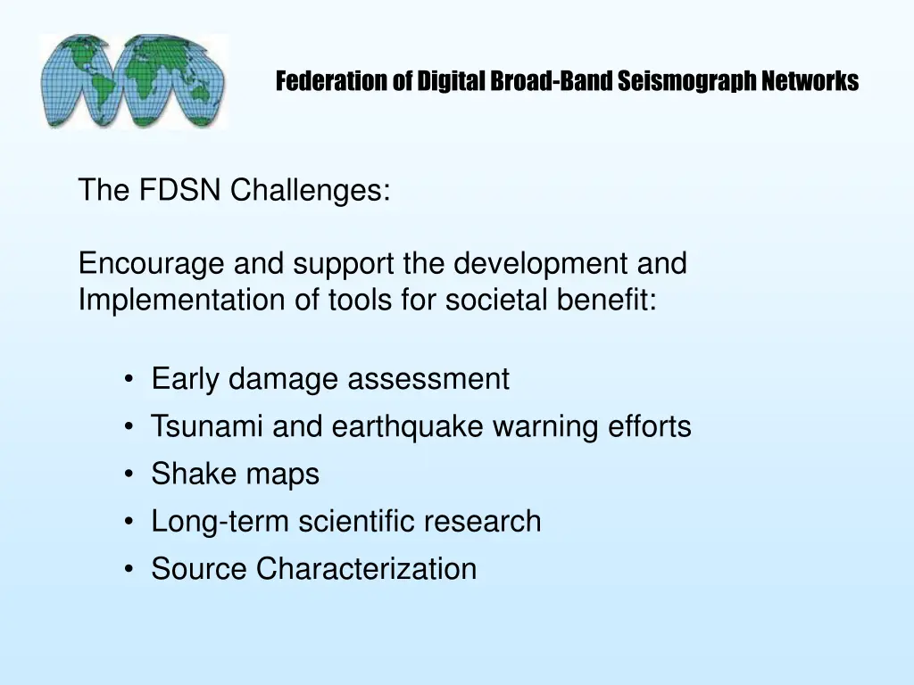 federation of digital broad band seismograph 6