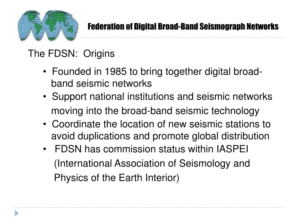 federation of digital broad band seismograph 1