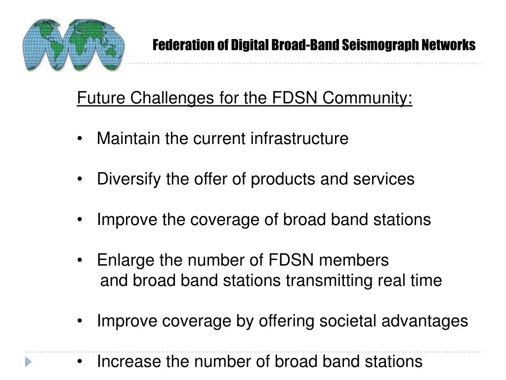 federation of digital broad band seismograph 6