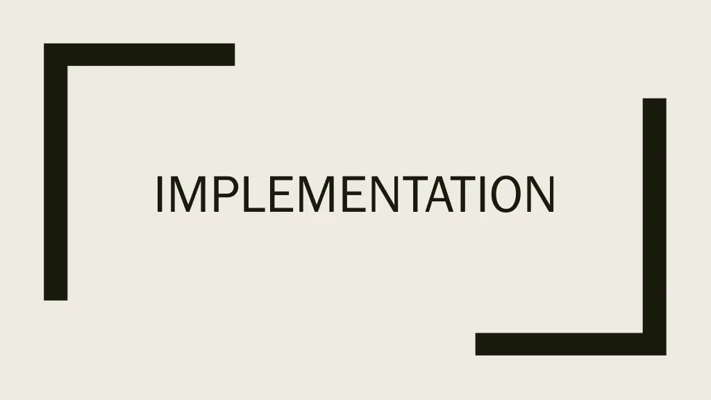 implementation