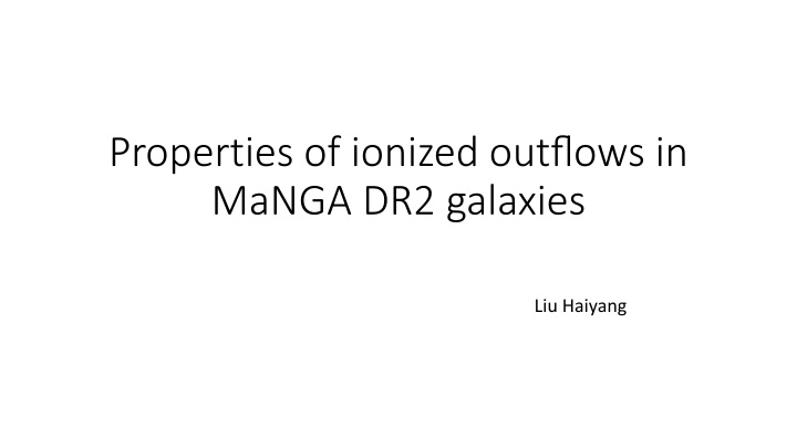 properties of ionized outflows in manga