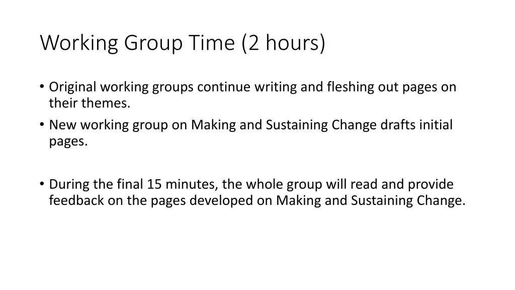 working group time 2 hours