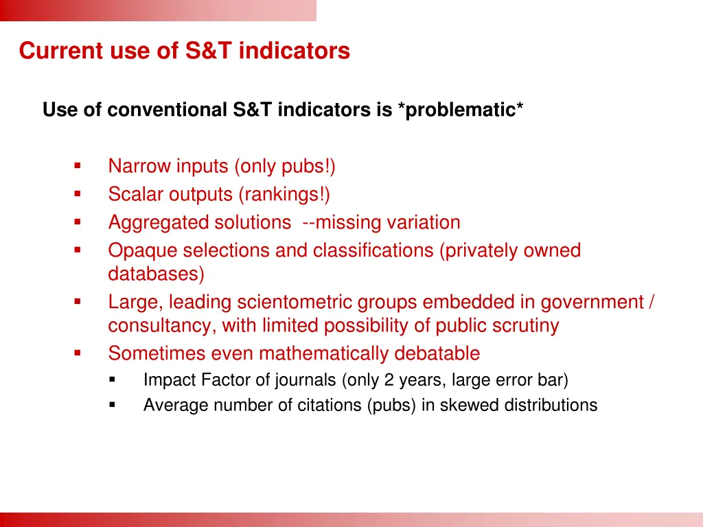 current use of s t indicators