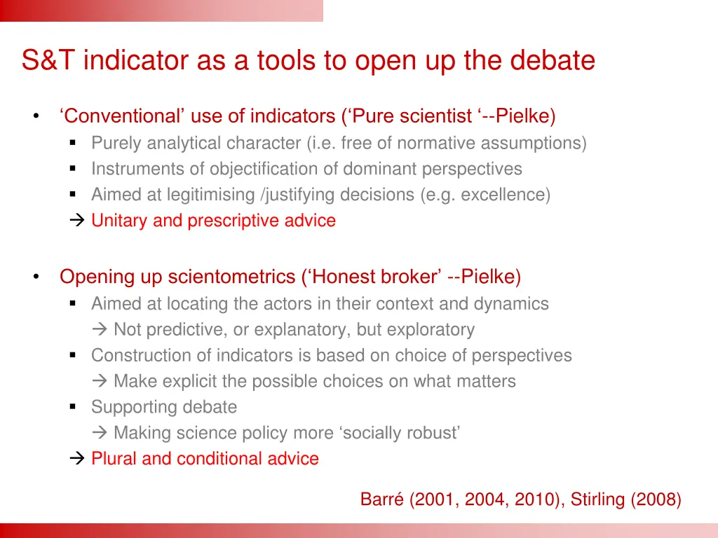 s t indicator as a tools to open up the debate