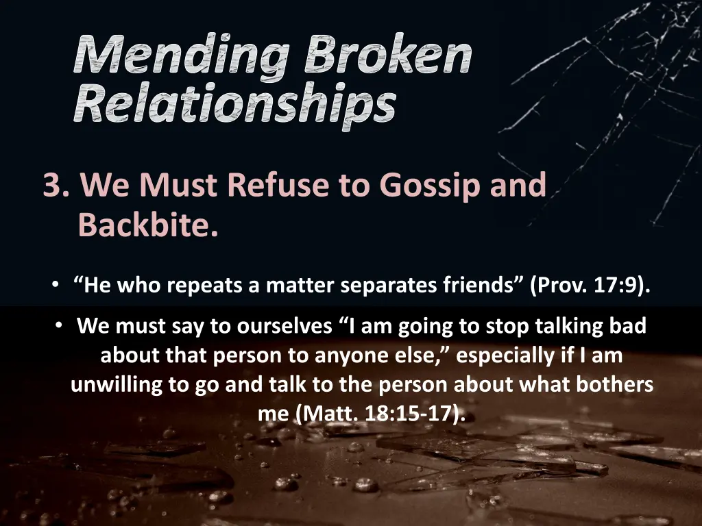 mending broken relationships 4