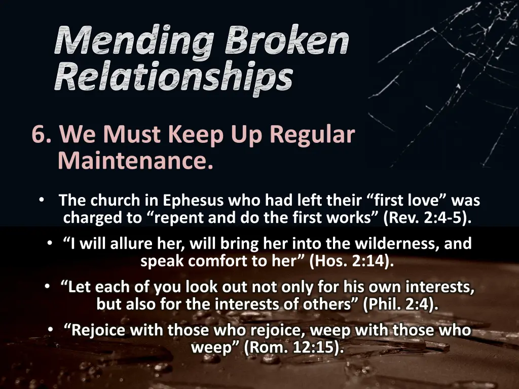 mending broken relationships 7