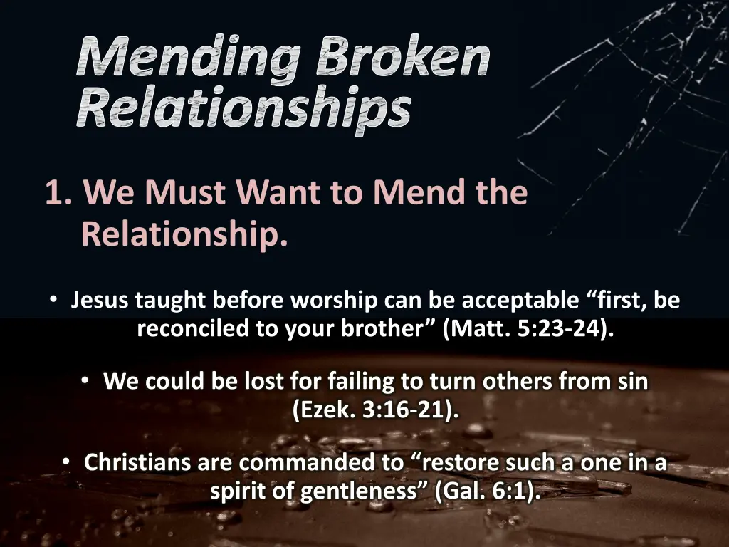 mending broken relationships