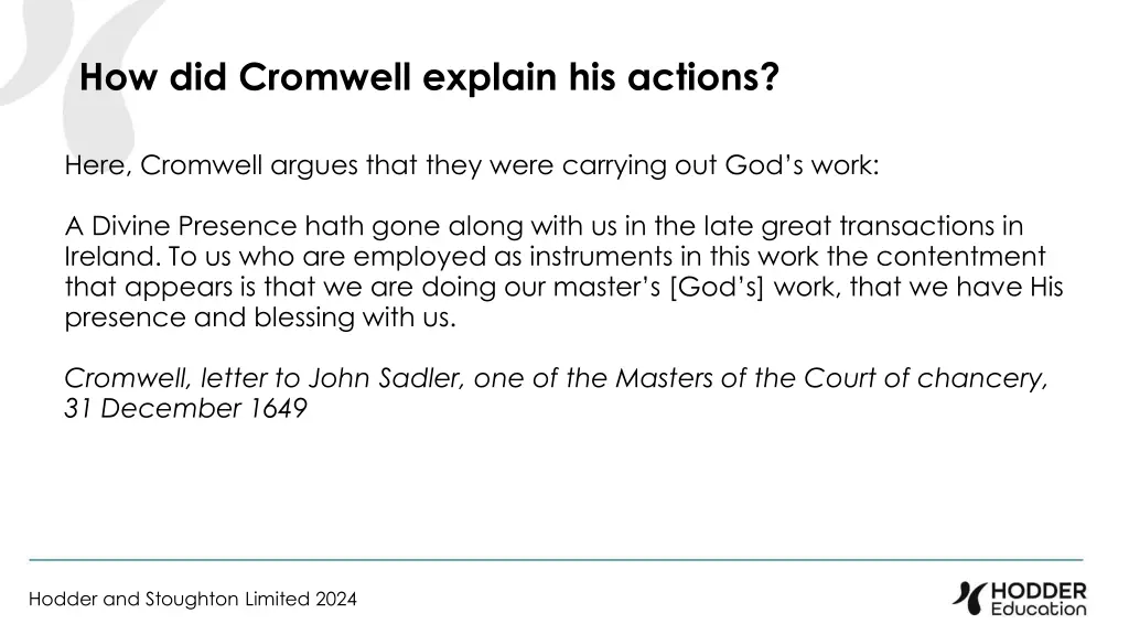 how did cromwell explain his actions